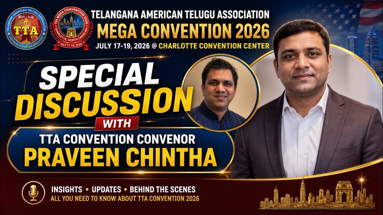 Exclusive Interview with TTA Convention Convenor Praveen Chintha | TTA Mega Convention 2026 Updates